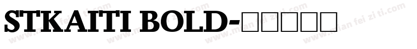 STKAITI BOLD字体转换